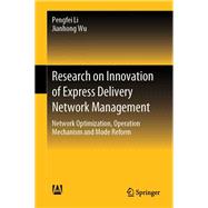 Research on Innovation of Express Delivery Network Management
