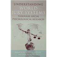Understanding World Jury Systems Through Social Psychological Research