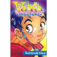 W.I.T.C.H. Adventures Heartbreak Island
