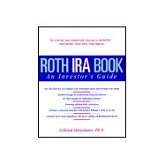 Roth IRA Book : An Investor's Guide