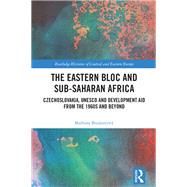 The Eastern Bloc and Sub-Saharan Africa