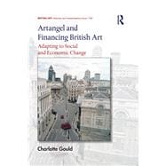 Artangel and Financing British Art: Adapting to Social and Economic Change