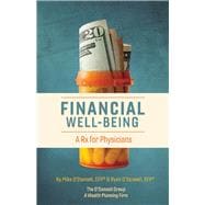 Financial Well-Being A Rx for Physicians