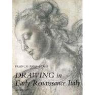 Drawing in Early Renaissance Italy; Revised Edition