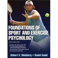 Foundations of Sport and Exercise Psychology 6th Edition With Web Study Guide