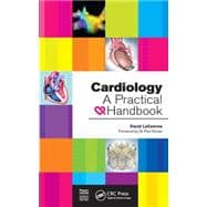 Cardiology: A Practical Handbook