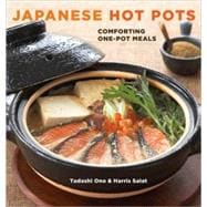 Japanese Hot Pots Comforting One-Pot Meals [A Cookbook]