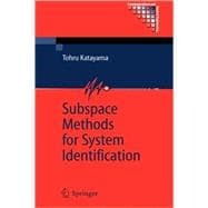 Subspace Methods for System Identification