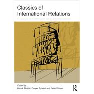 Classics of International Relations: Essays in Criticism and Appreciation