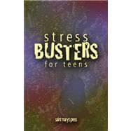 Stressbusters for Teens