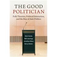 The Good Politician
