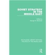 Soviet Strategy in the Middle East