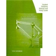 Student Solutions Manual with Study Guide for Brown/Holme's Chemistry for Engineering Students, 2nd