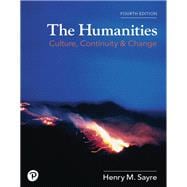 The Humanities, Volume 1 [RENTAL EDITION]