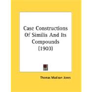 Case Constructions Of Similis And Its Compounds