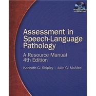 Assessment in Speech-Language Pathology A Resource Manual (Book Only)