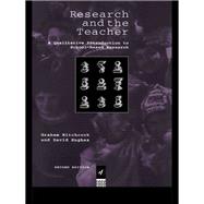 Research and the Teacher: A Qualitative Introduction to School-based Research