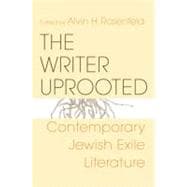 The Writer Uprooted