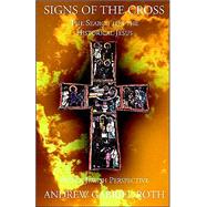 Signs of the Cross : The Search for the Historical Jesus from a Jewish Perspective