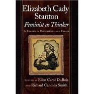 Elizabeth Cady Stanton, Feminist As Thinker