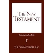 The New Testament: Majority English Bible