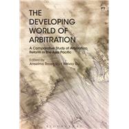 The Developing World of Arbitration