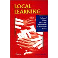 Local Learning: The Role Of African Local Public Organizations In Development Projects