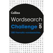 Wordsearch Challenge book 5 200 Thematic Wordsearches