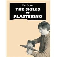 The Skills of Plastering