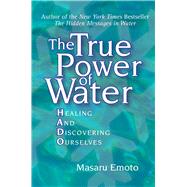 The True Power of Water Healing and Discovering Ourselves