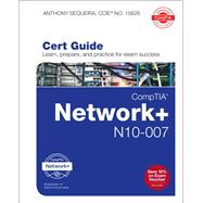 CompTIA Network+ N10-007 Cert Guide
