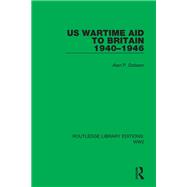 US Wartime Aid to Britain 1940–1946