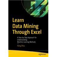 Learn Data Mining Through Excel