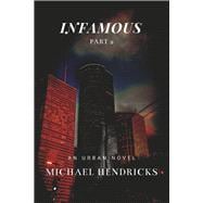 Infamous Part 2 Love, Power, and Hate