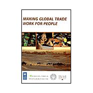 Making Global Trade Work for People