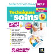 Techniques de soins en fiches mémos - DEAS Diplôme d'Etat Aide-Soignant - 2023-2024