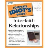 Complete Idiot's Guide to Interfaith Realtionships