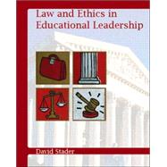 Law and Ethics in Educational Leadership