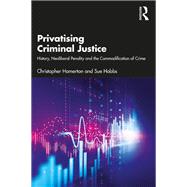 Privatising Criminal Justice