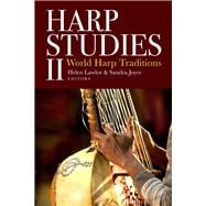 Harp Studies II World Harp Traditions