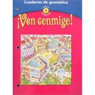 Ven Conmigo!: Cuaderno De Gramatica : Holt Spanish 1