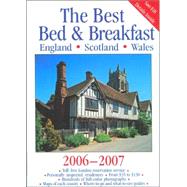 The Best Bed & Breakfast England, Scotland, Wales, 2006-2007