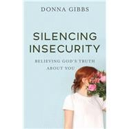Silencing Insecurity
