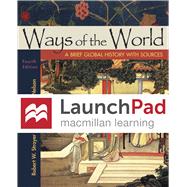 LaunchPad for Ways of the World with Sources (2-Term Access) A Brief Global History