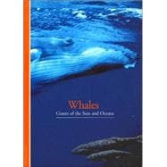 Discoveries: Whales Giants of the Seas and Oceans