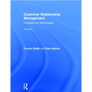 Customer Relationship Management: Concepts and Technologies