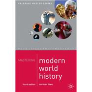 Mastering Modern World History, 4th Ed.