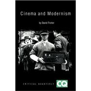 Cinema and Modernism