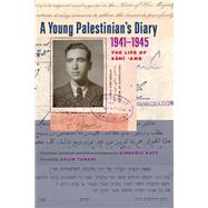 A Young Palestinian's Diary, 1941–1945