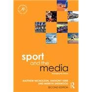 Sport and the Media: Managing the Nexus